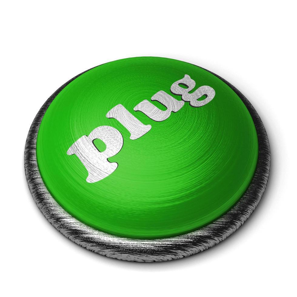 plug word on green button isolated on white photo