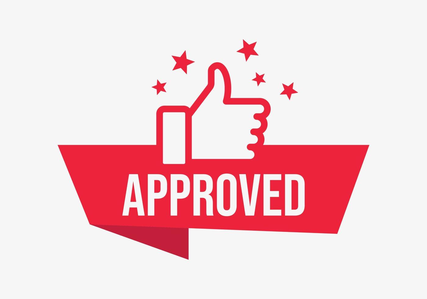 Approved label icon. Vector illustration. Red vector banner with thumbs up and stars