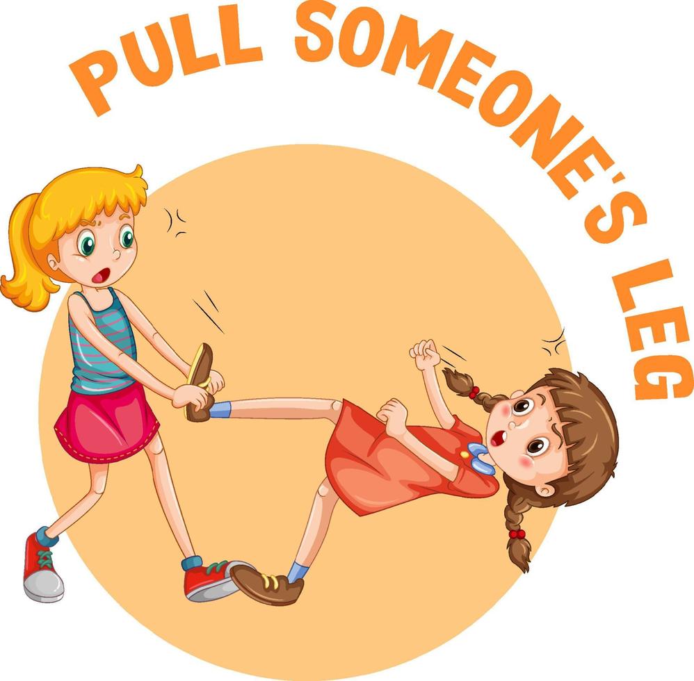 English idiom with picture description for pull someone's leg vector