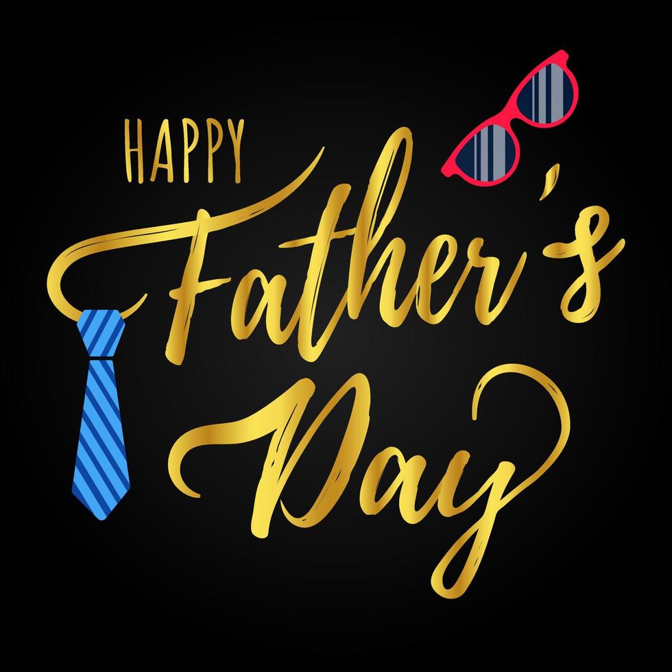 Happy Father's day postcard flat style design vector illustration isolated on white background. Golden gradient lettering words, glasses and tie - symbols ofs super dad.