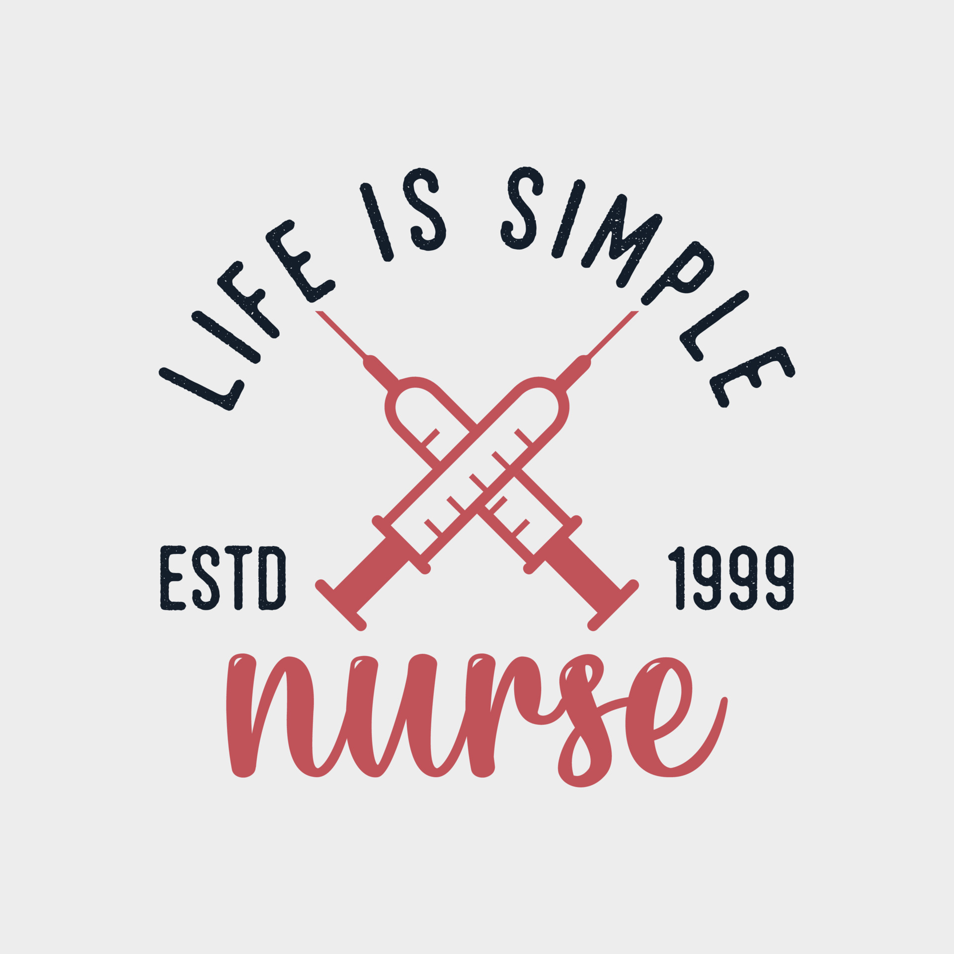 The Meaning of Life is to LVN Nurse Graphic by TeeStoreFinds · Creative  Fabrica