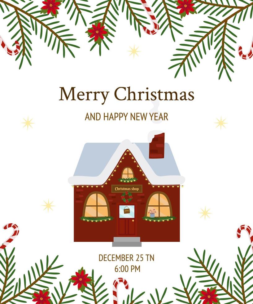 A Christmas and New Year greeting card with fir branches and a festive shop. Cute winter vector illustration. For invitation, banner, cover, flyer.