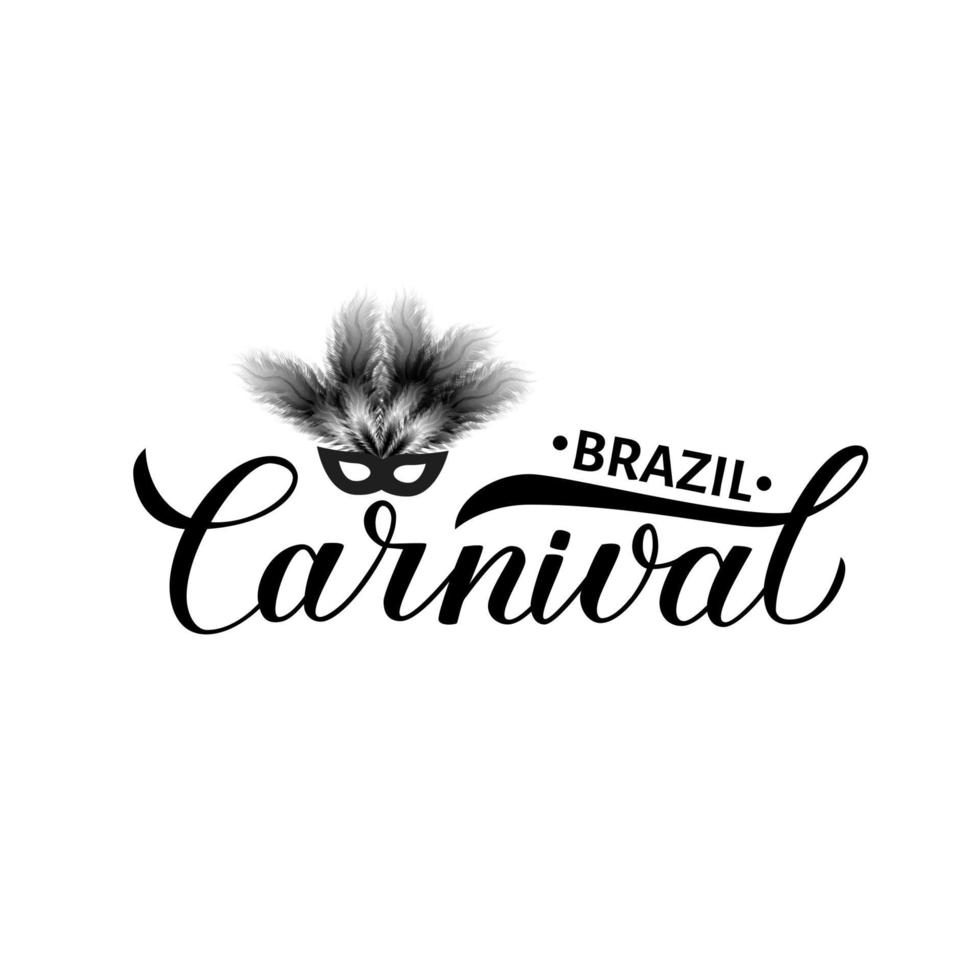 Brazil Carnival calligraphy lettering with mask and feathers. Masquerade party poster or invitation. Vector illustration. Easy to edit template for Brazilian carnival in Rio.