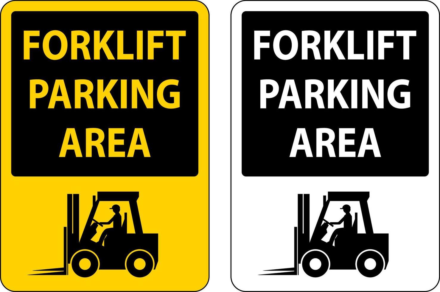 Forklift Parking Area Sign On White Background vector