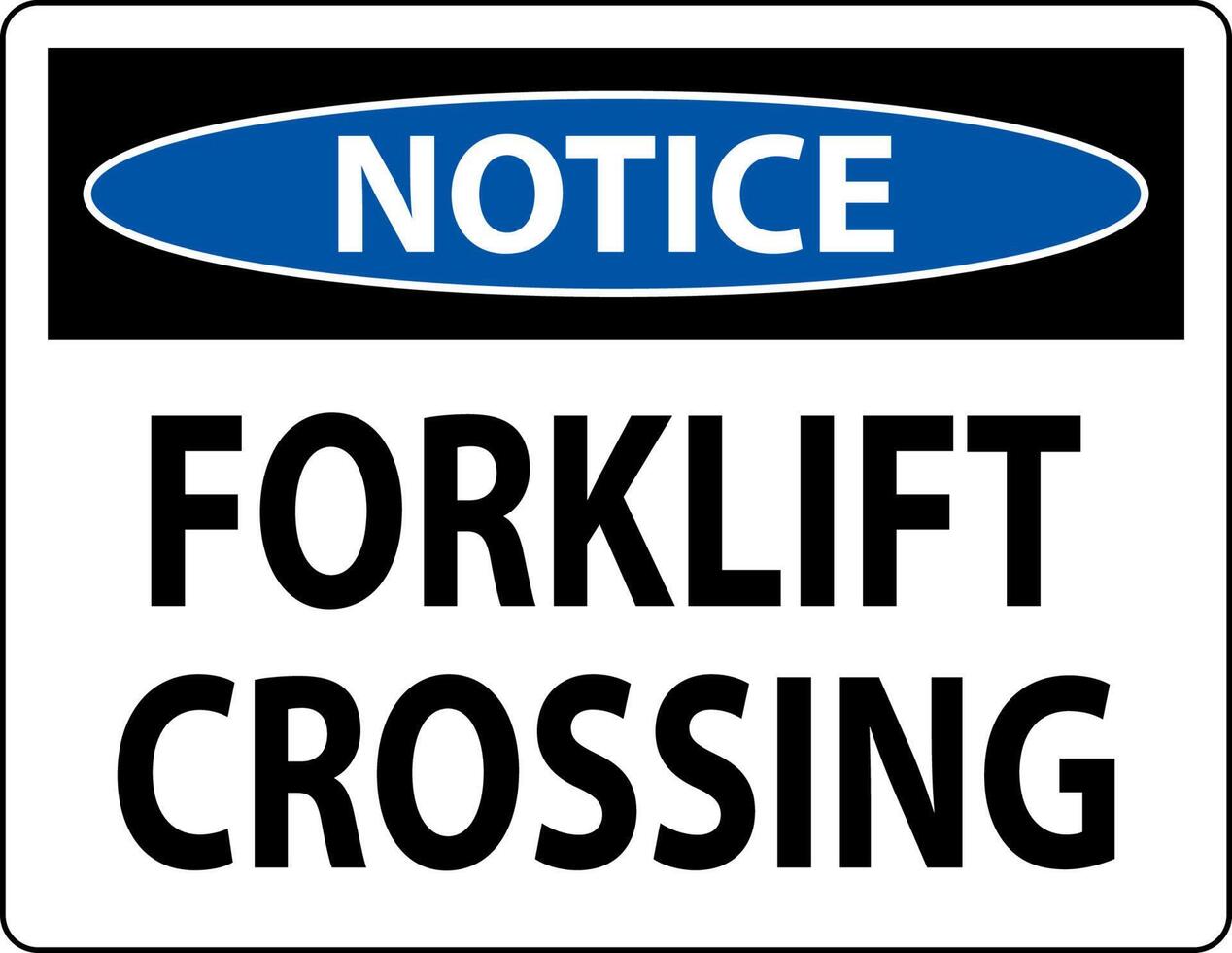 Notice Slow Forklift Crossing Sign On White Background vector