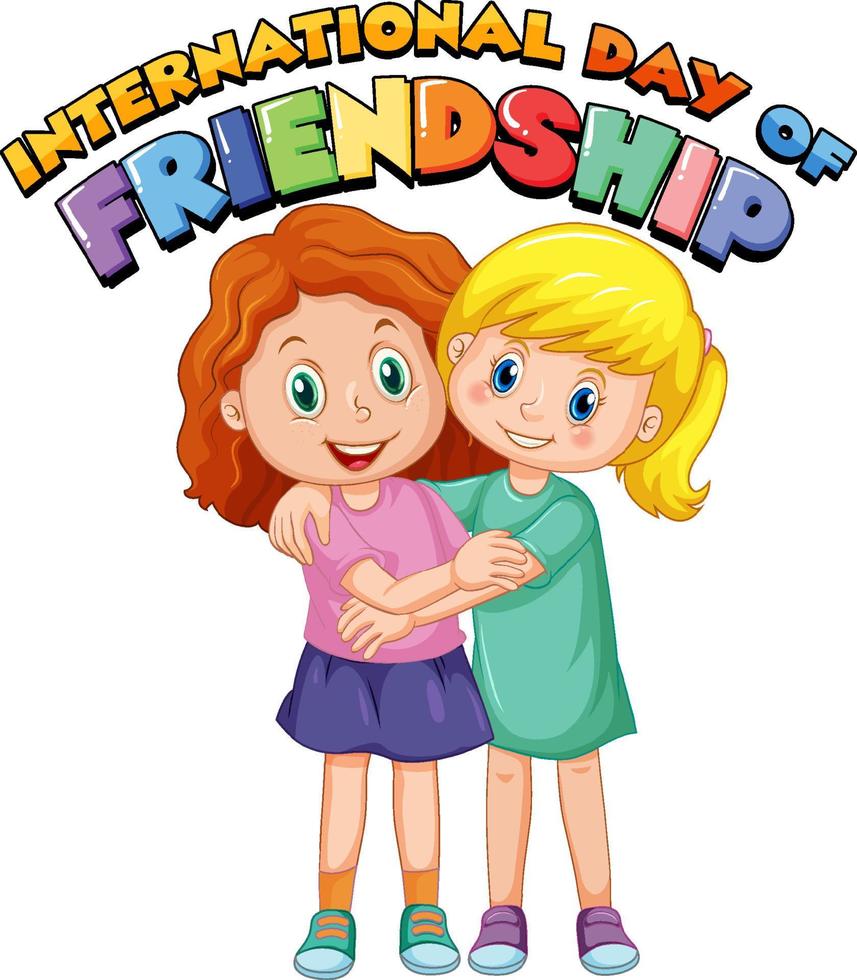 International day of friendship with best friend girls vector