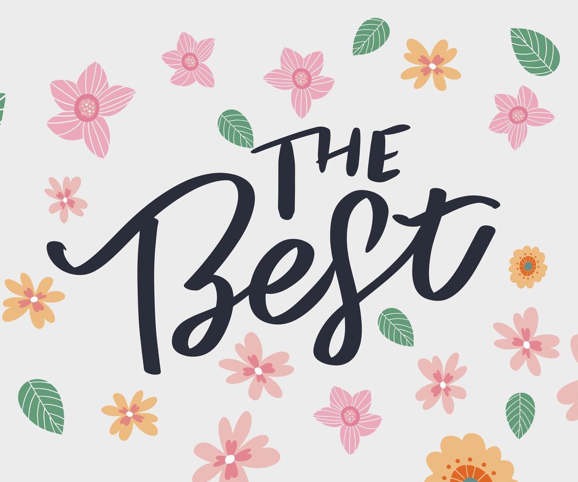 The Best Hand drawn lettering card with heart. The inscription Perfect design for greeting cards, posters, T-shirts, banners, print invitations. vector