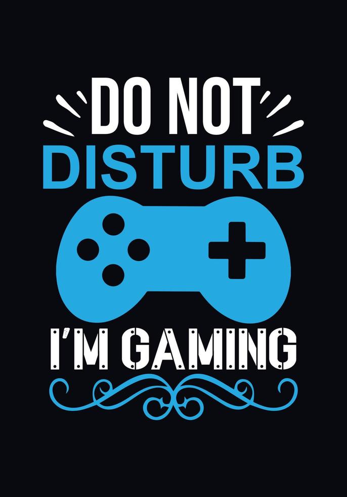 Do not disturb, I am gaming vector