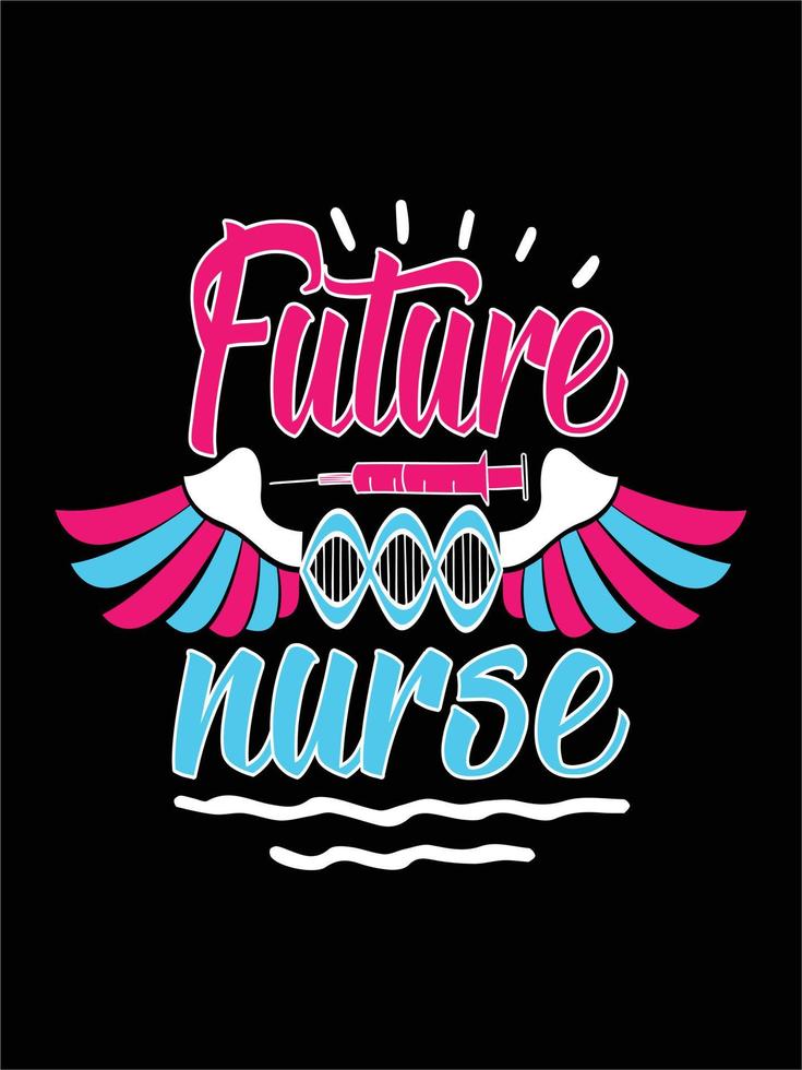 Nurse typography t-shirts quotes design vector