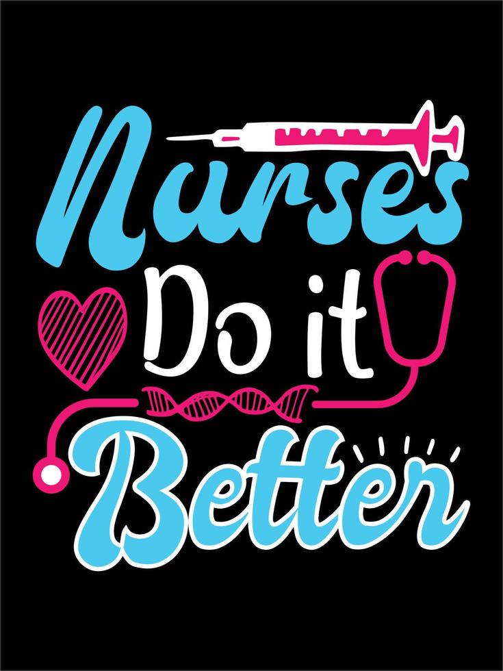 Nurse typography t-shirts quotes design vector