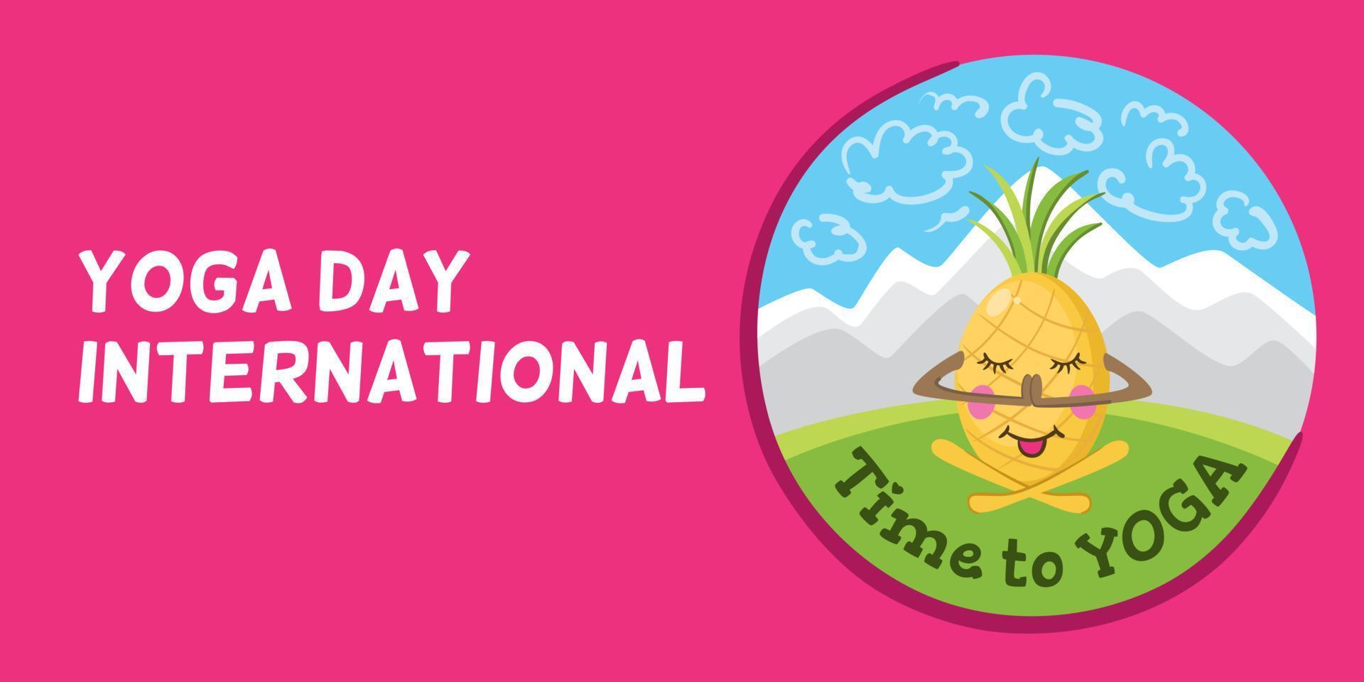 Yoga day international banner with pineapple doing yoga vector