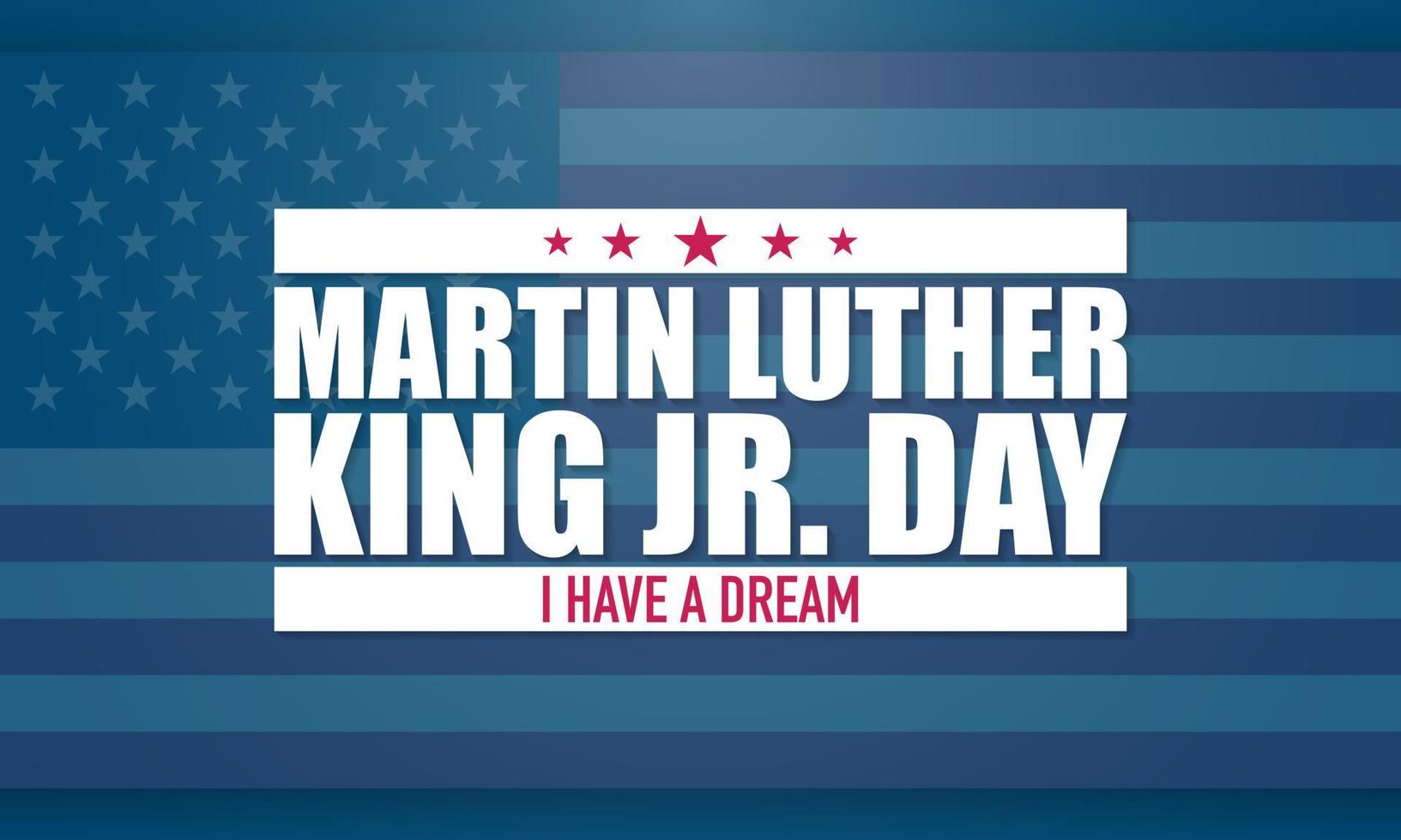 feliz martin luther king jr. día. inscripción de felicitación en el fondo de la bandera americana. nadie. primer plano, vista superior. felicitaciones para la familia, parientes, amigos y colegas. vector