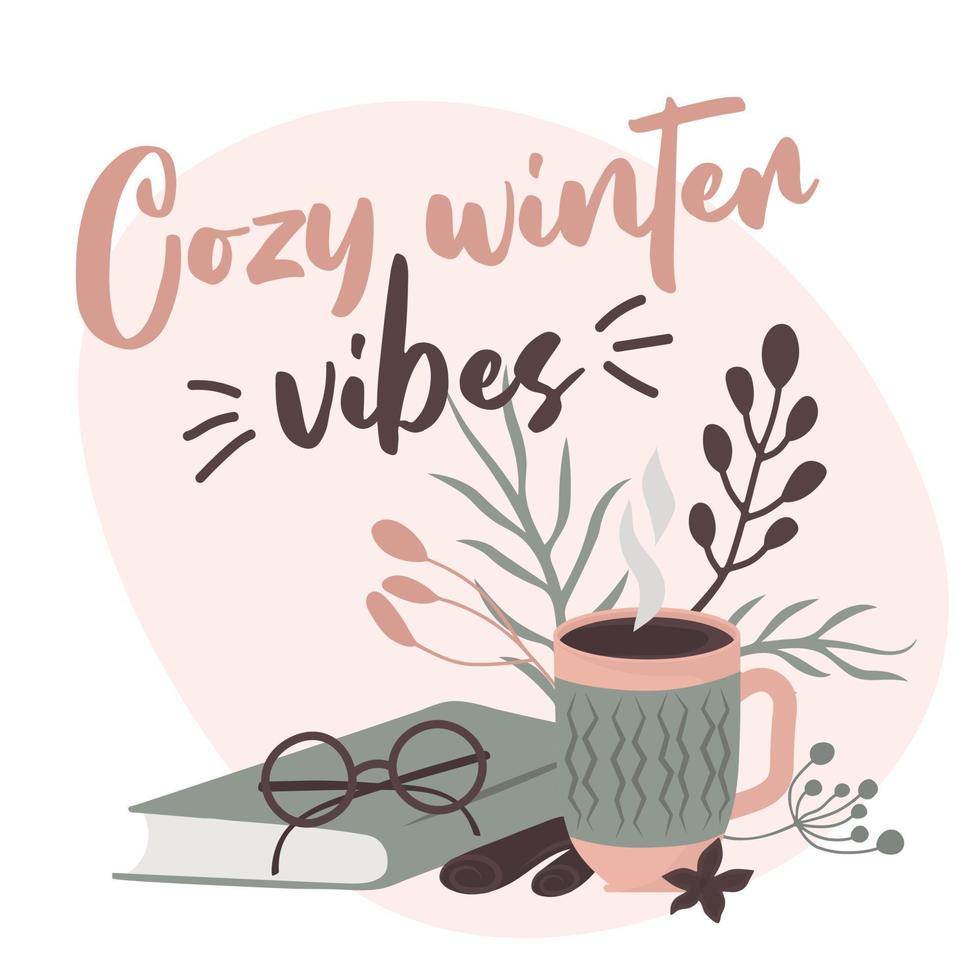 acogedoras vibraciones de invierno. citas de letras de invierno. vector escrito a mano imprimible para carteles, postales, impresiones. frase acogedora para el invierno o el otoño. caligrafía moderna.