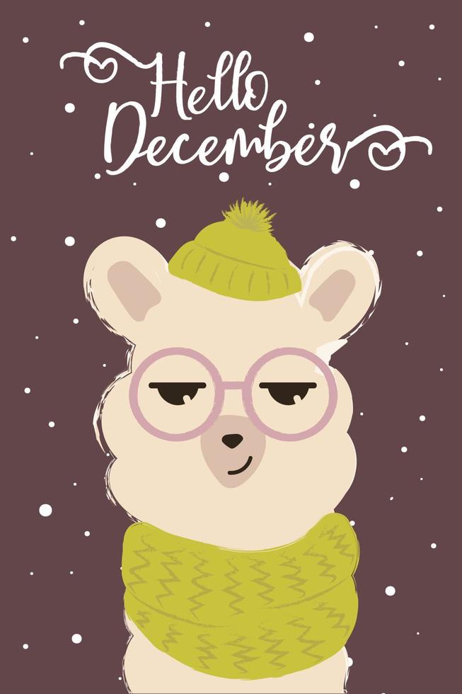 Holiday card with cute cartoon llama and  slogan. Alpaca wearing knitted hat and scarf with snowflakes back. Vector, isolated. Hello December. Hand drawn illustration vector