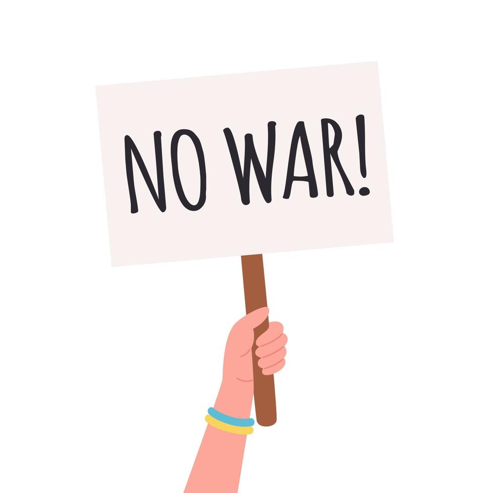 Person holding placard. No war concept. Placard protest vector
