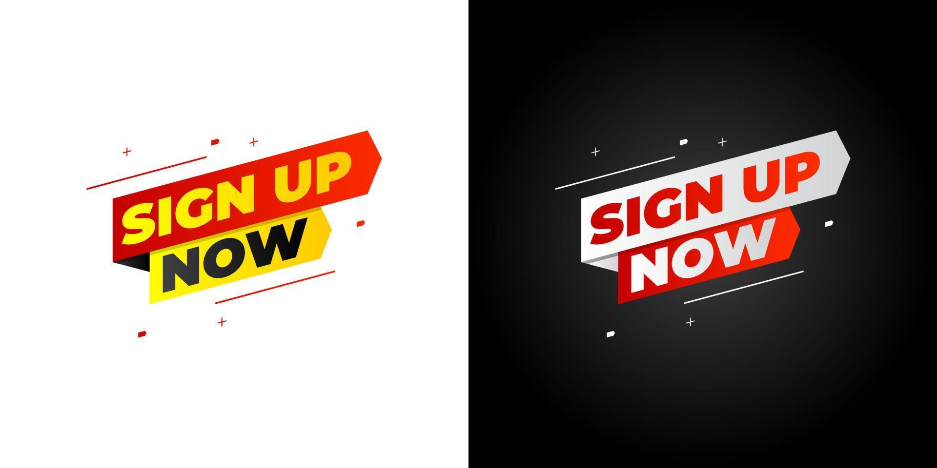 ign up now vector banner design, sign and sticker teplate design