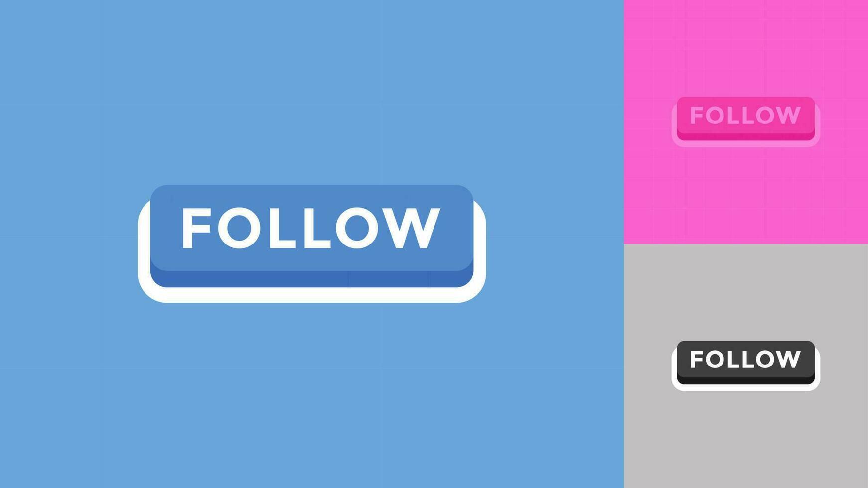 Vector of Follow Button. Perfect for poster element, video element, additional element, etc.