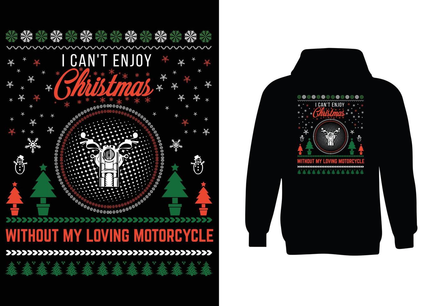 no puedo disfrutar de la navidad sin mi amoroso diseño de suéter de motocicleta vector