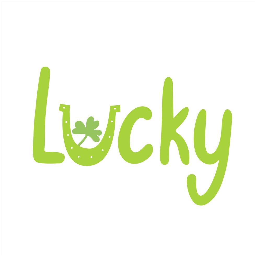 Lucky lettering with leaf of clover. Cartoon vector illustration isolated on white. Great for greeting cards, t-shirts design, posters for St. Patrick's day.