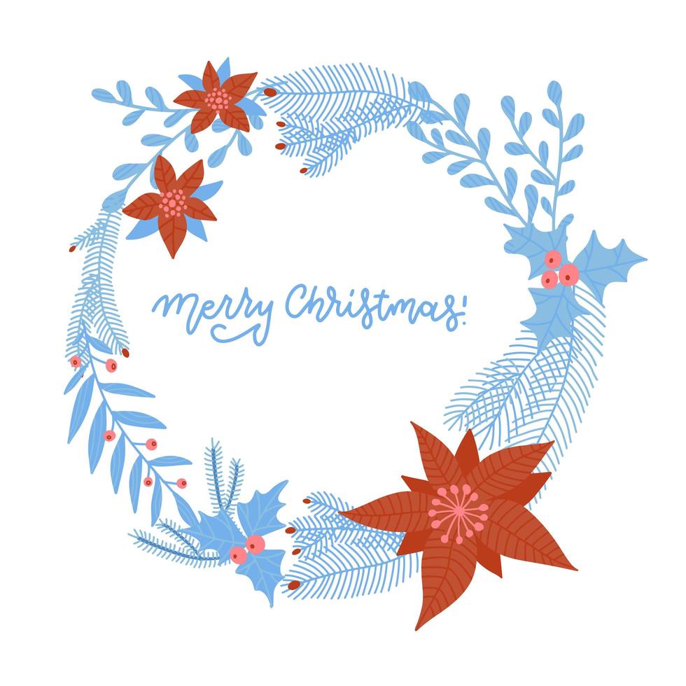 Christmas wreath with flowers, berries and different branches on white background. Perfect for holiday greeting cards with hand drawn lettering. vector