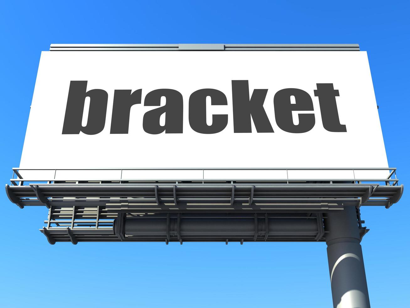 bracket word on billboard photo