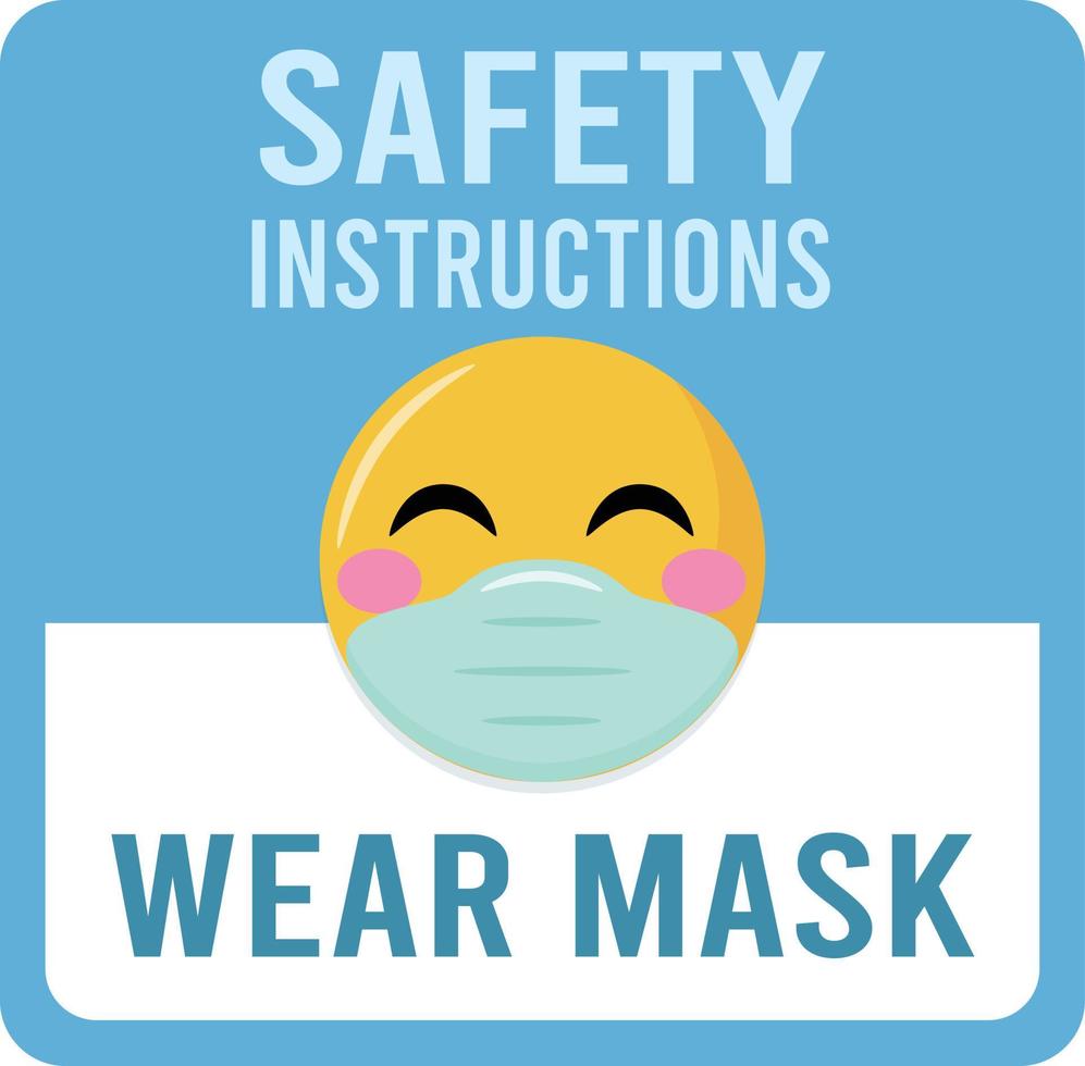 Wear Mask Safety Instructions Sign with Emoji. Free Vector Illustration