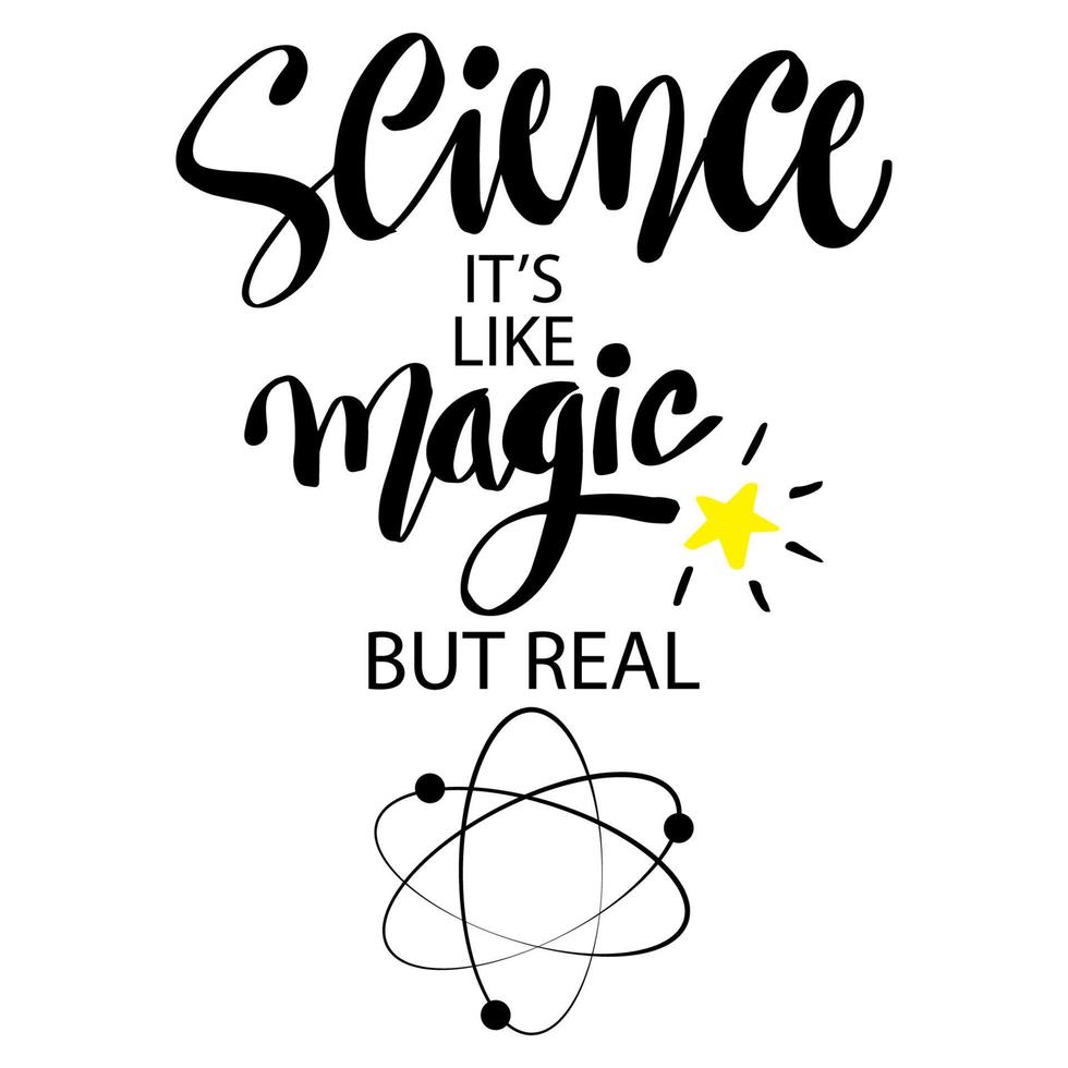 la ciencia es como magia pero real. cita. vector