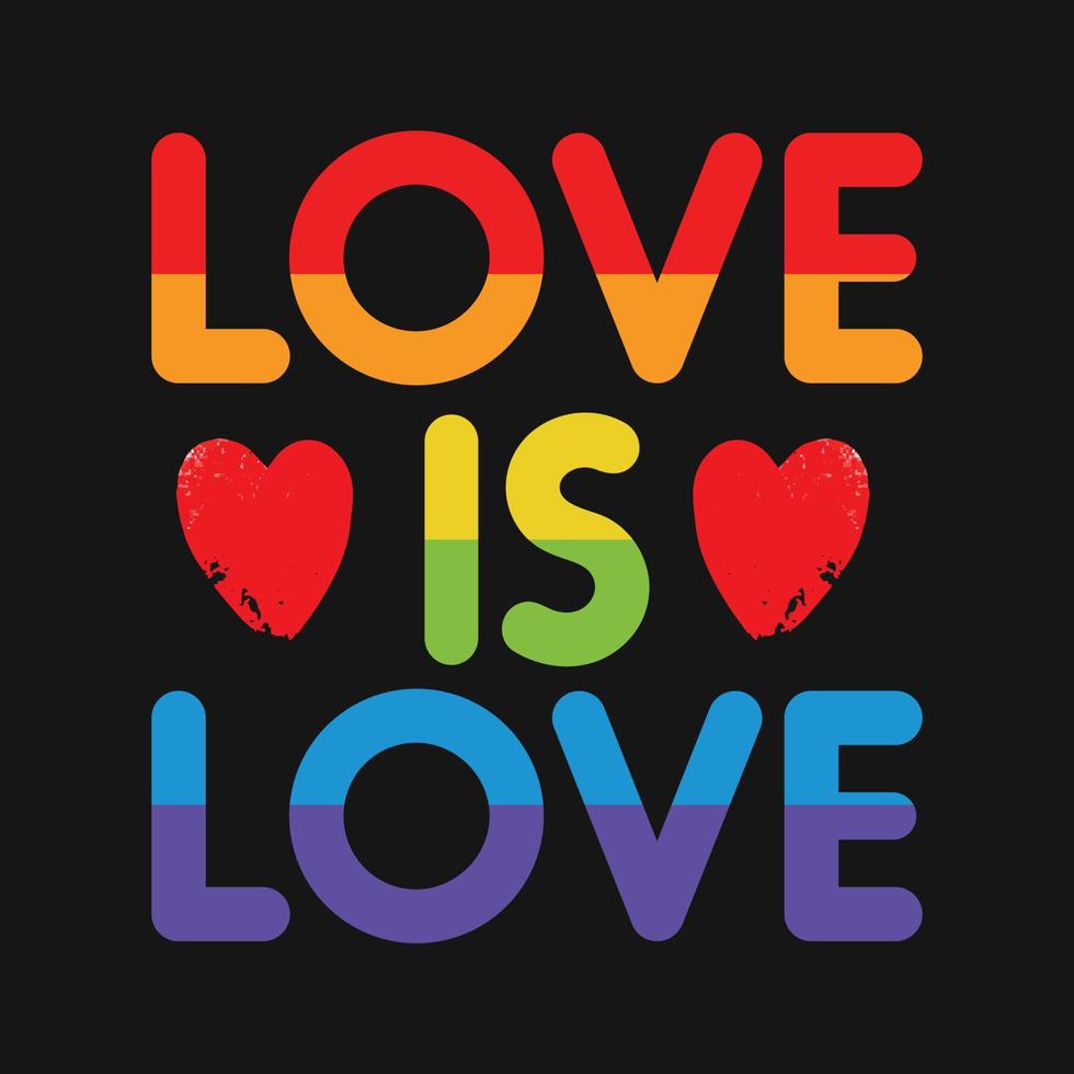 Pride Day Love Rainbow Vector T shirt