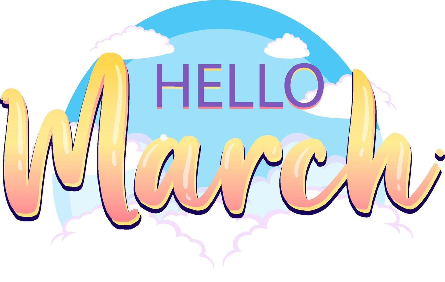 Word design for hello March vector