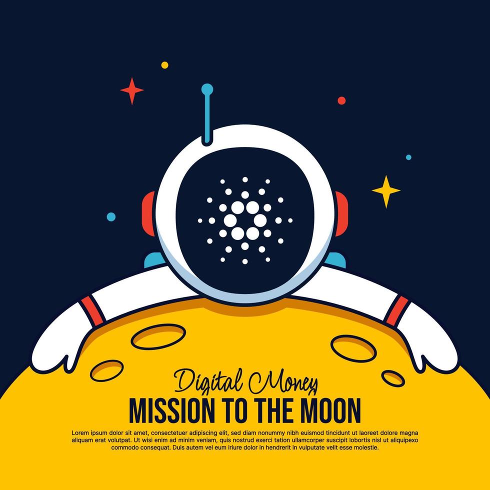 Cardano ADA Astronaut hugging the Moon cartoon background, Mission to the moon background, Cryptocurrency mining and financial concept vector
