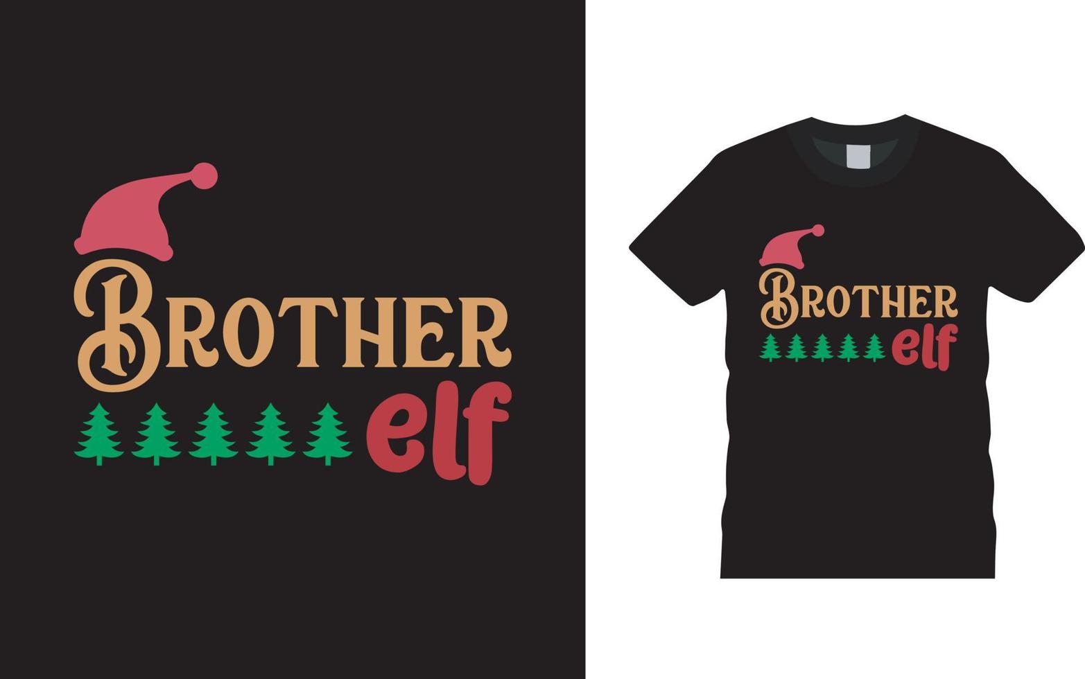 Brother Elf Christmas T shirt Design, apparel, vector illustration, graphic template, print on demand, textile fabrics, retro style, typography, vintage, christmas tee