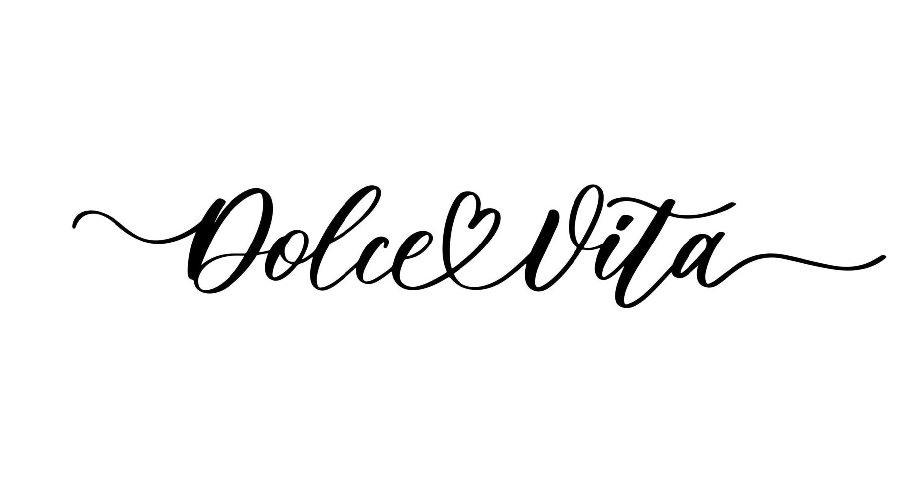 Dolce vita. Lettering inscription. Design element for greeting card, t shirt, poster. vector