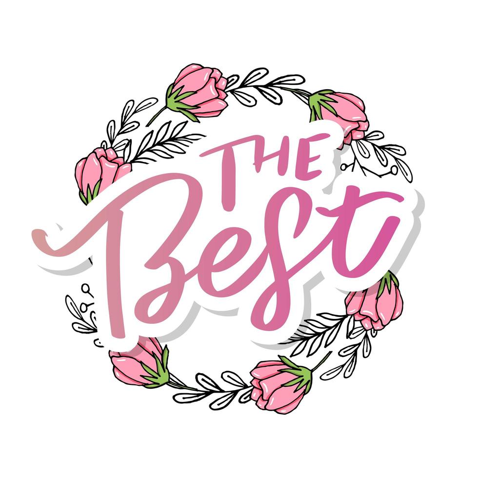 The Best Hand drawn lettering card with heart. The inscription Perfect design for greeting cards, posters, T-shirts, banners, print invitations. vector