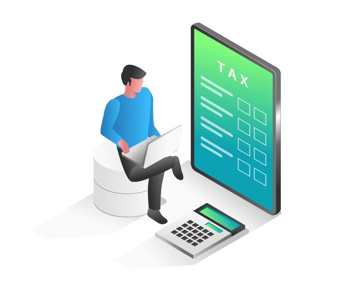 Flat isometric concept illustration. man filling out company tax vector