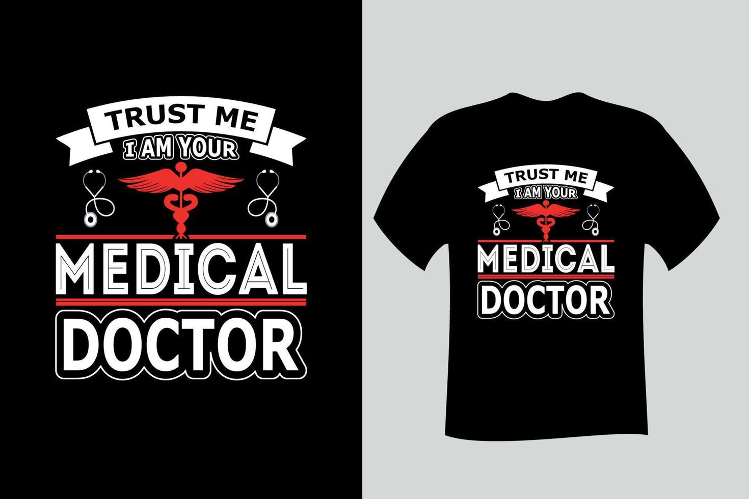 confía en mí, soy tu doctor en medicina camiseta vector