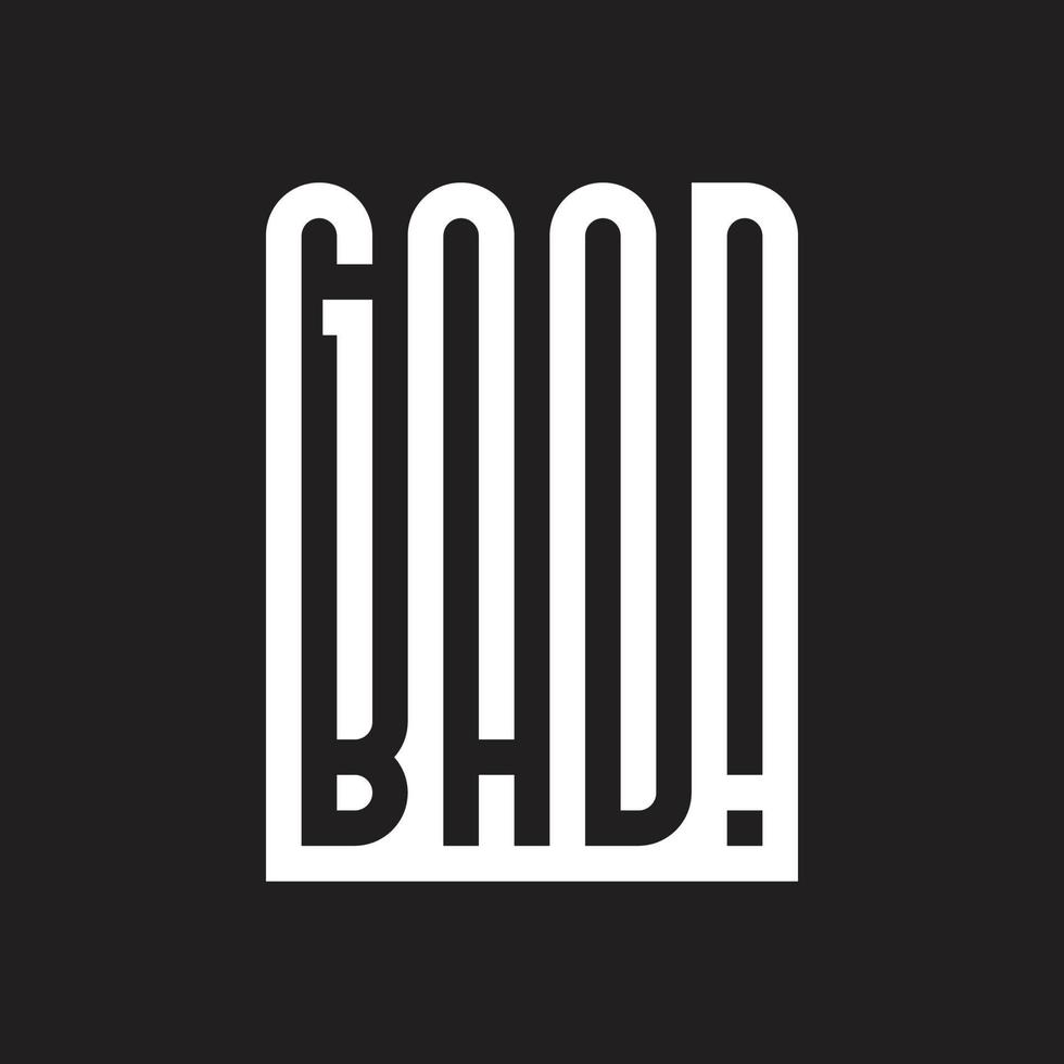 Good Bad Concept Poster vector