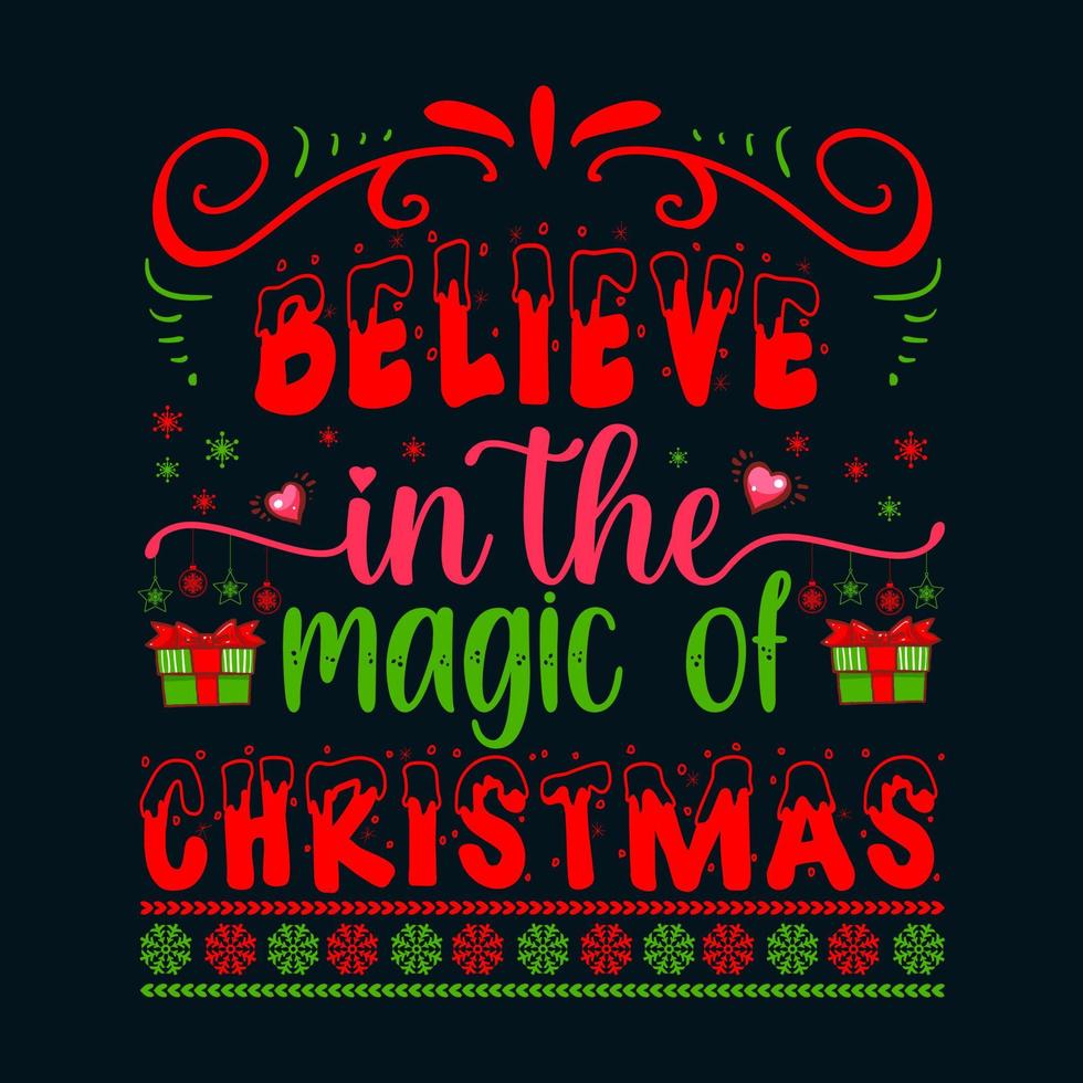 Believe in the magic of Christmas vector