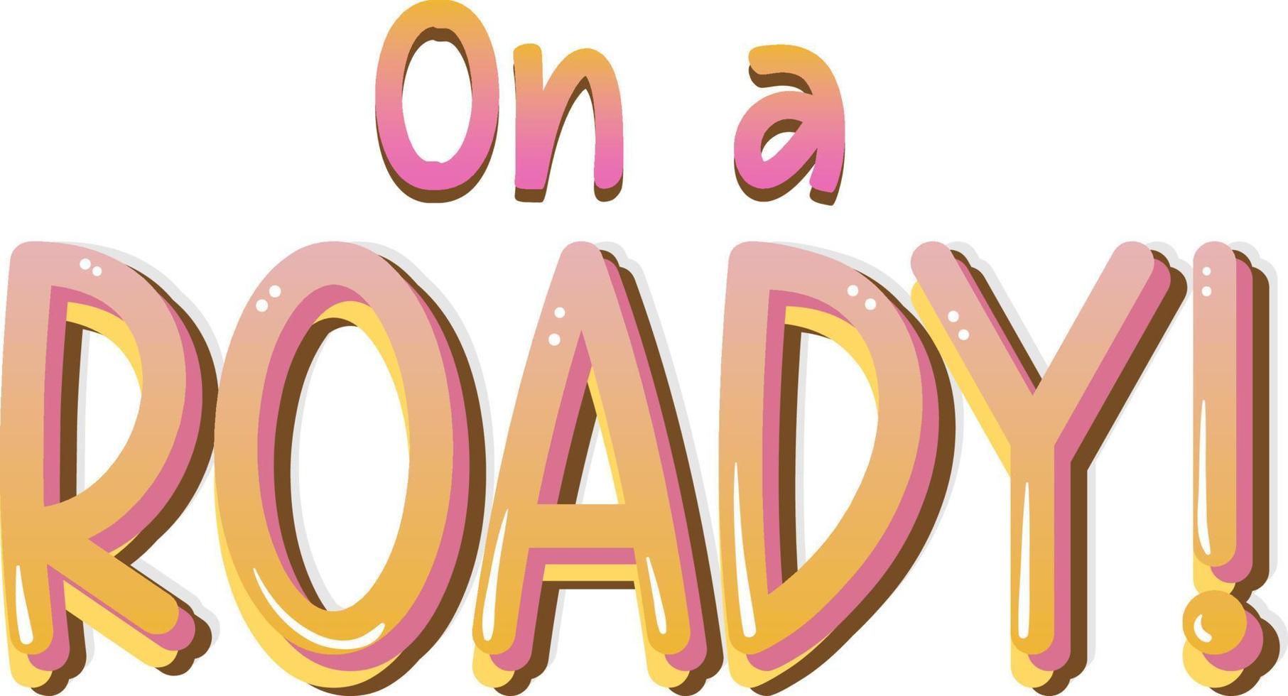 One a roady typography logo vector