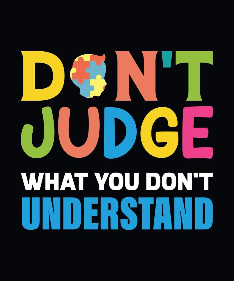 Do not judge what you do not understand vector
