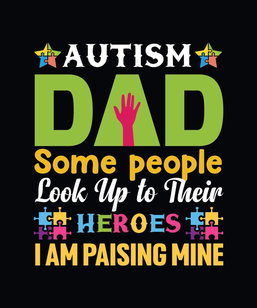 Autism dad heroes vector