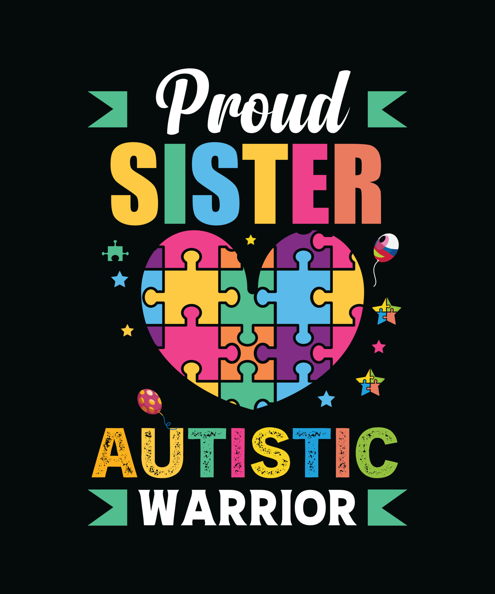 Proud sister Autistic warrior 6212297 Vector Art at Vecteezy