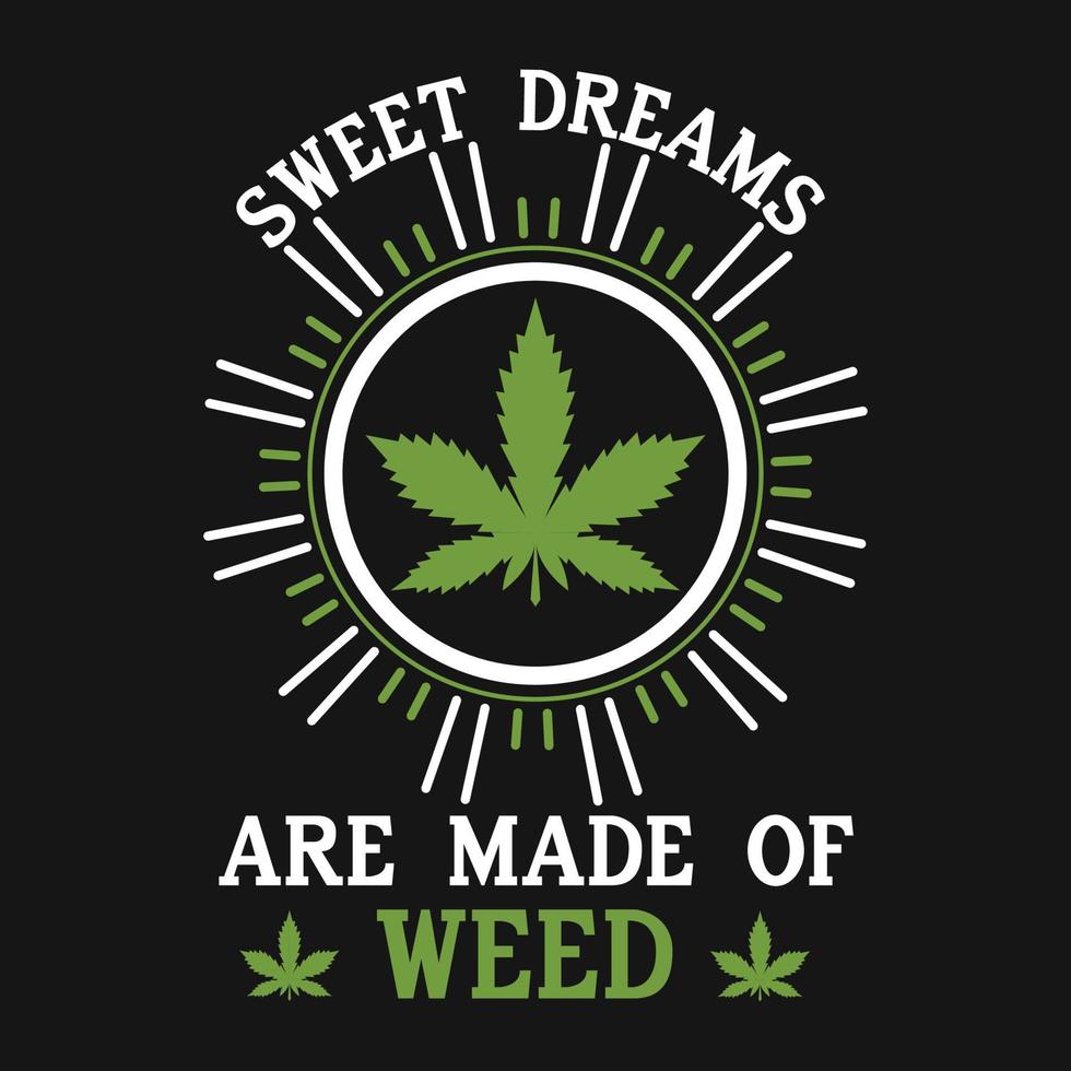 Cannabis Weed Marijuana Stoner T-Shirt Vector