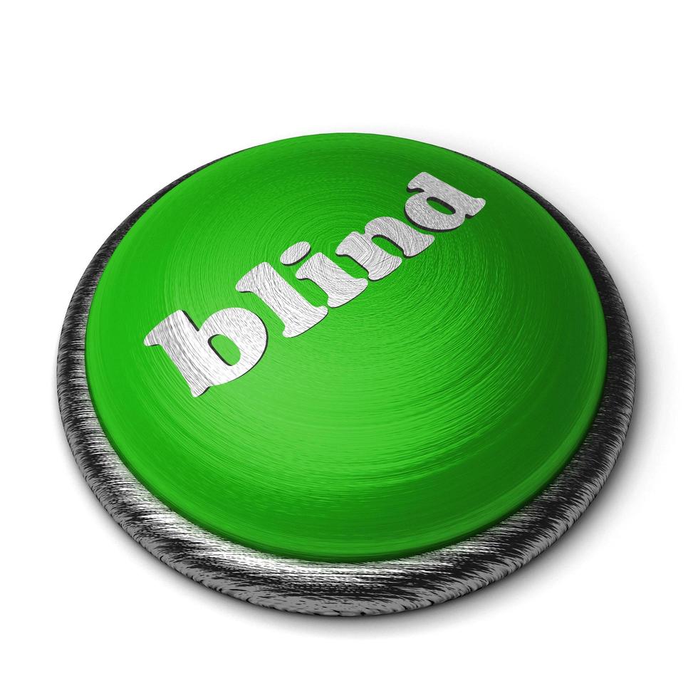 palabra ciega en el botón verde aislado en blanco foto