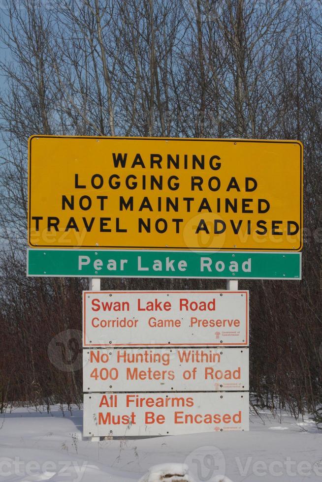 Logging Warning Sign Saskatchewan North photo