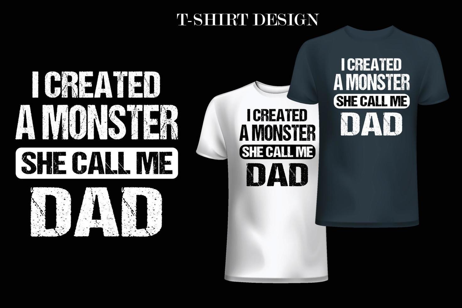 Father t-shirt design. dad T-shirt design. father Quotes t-shirt design. vector