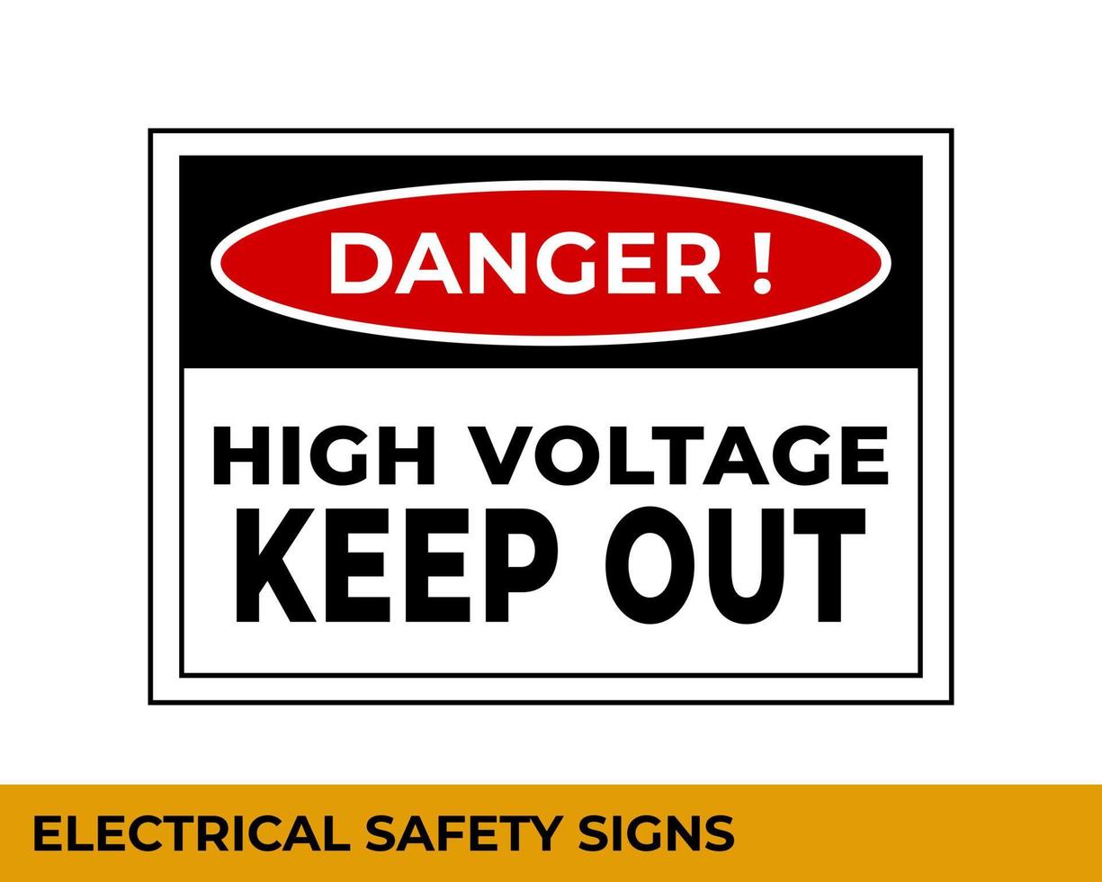 Danger High Voltage Signs with Warning Message for Industrial Areas, Easy To Use And Print Design Templates vector