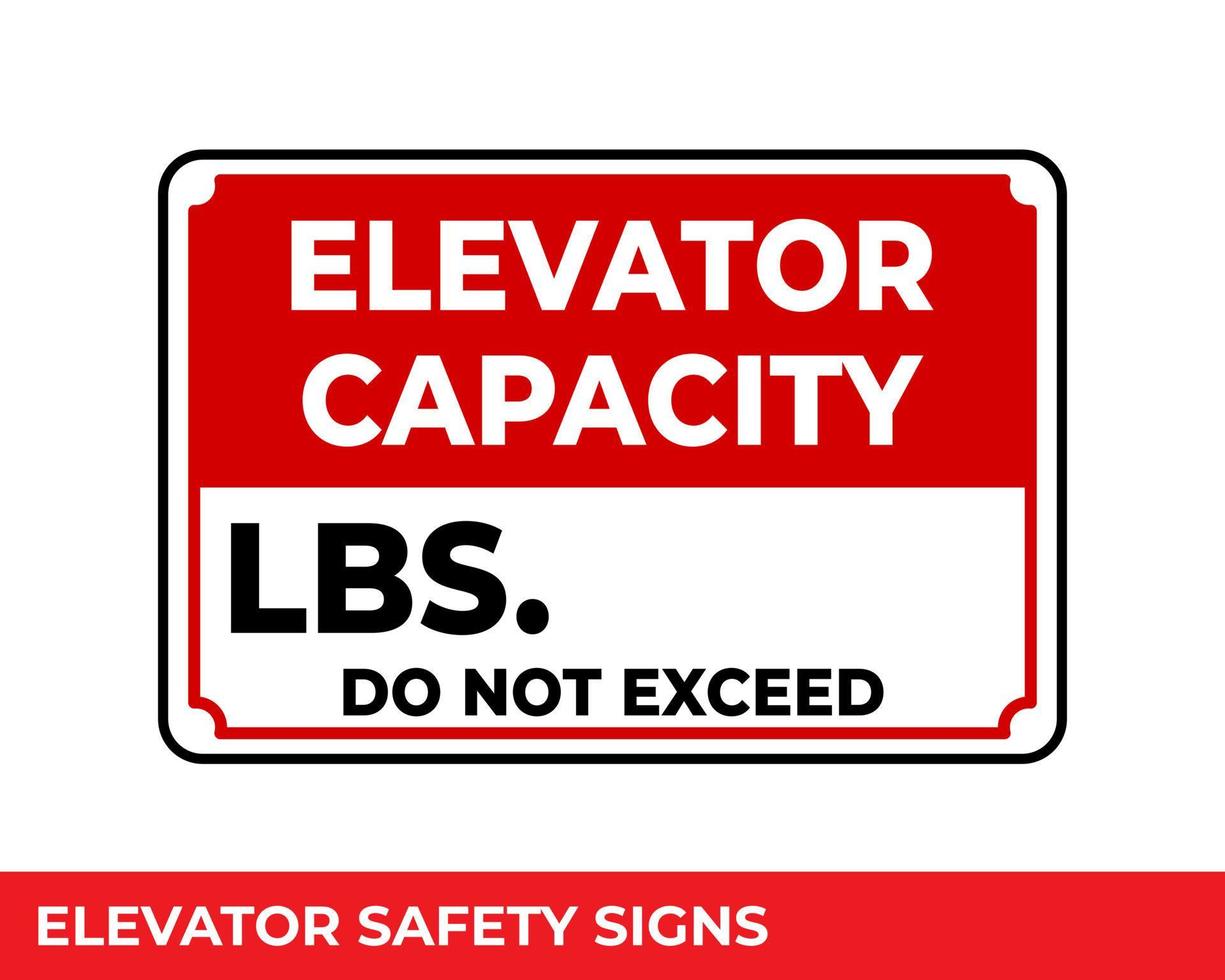 Limit of people allowed in the lift at one time a signboard with Warning Message for Industrial Estate, Easy to Use and Print Design Templates vector