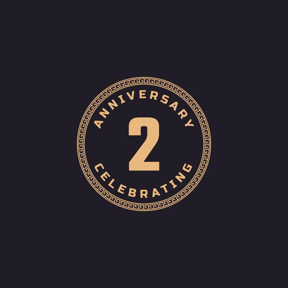 Vintage Retro 2 Year Anniversary Celebration with Circle Border Pattern Emblem. Happy Anniversary Greeting Celebrates Event Isolated on Black Background vector