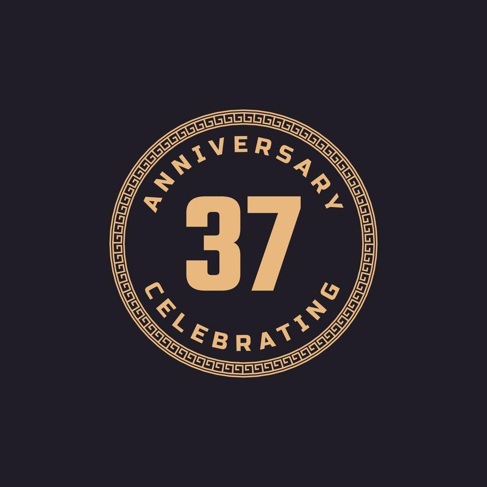 Vintage Retro 37 Year Anniversary Celebration with Circle Border Pattern Emblem. Happy Anniversary Greeting Celebrates Event Isolated on Black Background vector