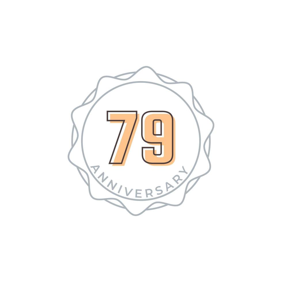 79 Year Anniversary Celebration Vector Badge. Happy Anniversary Greeting Celebrates Template Design Illustration